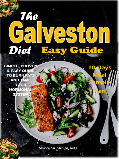 Title details for The Galveston Diet Easy Guide by Nancy W. White, MD - Available